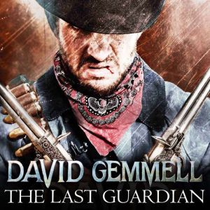The Last Guardian, David Gemmell