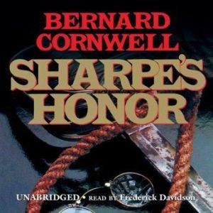 Sharpes Honor, Bernard Cornwell