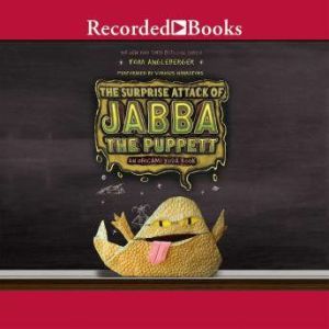 Surprise Attack of Jabba the Puppett, Tom Angleberger