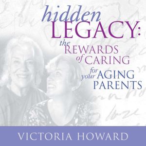 Hidden Legacy, Victoria Howard