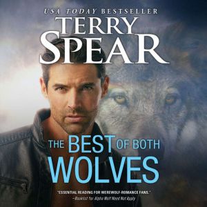 The Best of Both Wolves, Terry Spear