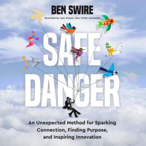 Safe Danger, Ben Swire
