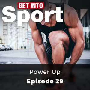 Get Into Sport Power Up, Joe Beer