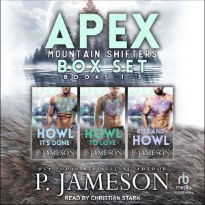 Apex Mountain Shifters Box Set One, B..., P. Jameson