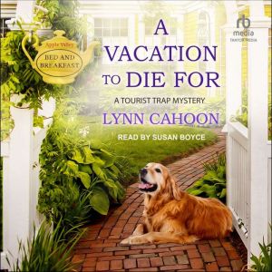 A Vacation to Die For, Lynn Cahoon