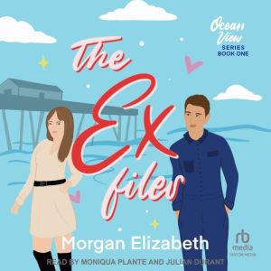 The Ex Files, Morgan Elizabeth
