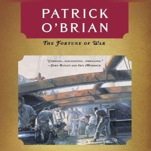 The Fortune of War, Patrick OBrian