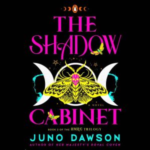 The Shadow Cabinet, Juno Dawson
