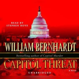 Capitol Threat, William Bernhardt