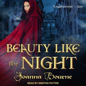 Beauty Like the Night, Joanna Bourne