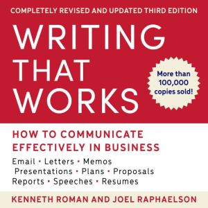 Writing That Works, Kenneth Roman
