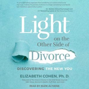 Light on the Other Side of Divorce, PhD Cohen