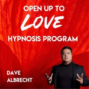 Open Up To Love, Dave Albrecht
