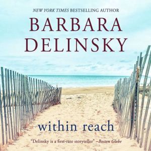 Within Reach, Barbara Delinsky