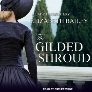 The Gilded Shroud, Elizabeth Bailey