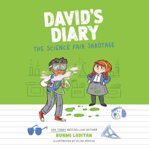 Davids Diary 2 The Science Fair Sa..., Bunmi Laditan