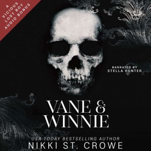 Winnie Vane, Nikki St. Crowe