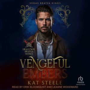 Vengeful Embers: Dragunov Bratva