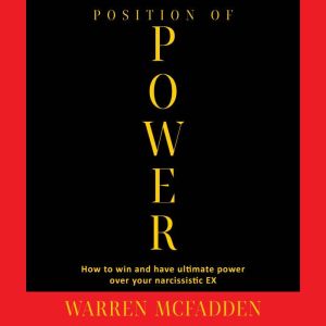 Position of Power, WARREN MCFADDEN