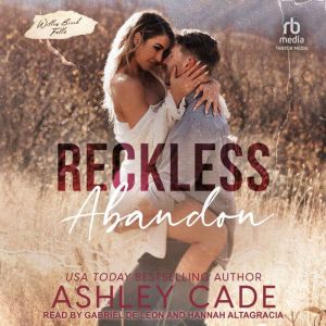 Reckless Abandon, Ashley Cade