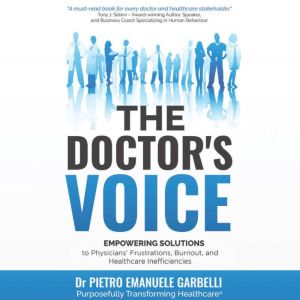The Doctors Voice, Dr Pietro Emanuele Garbelli