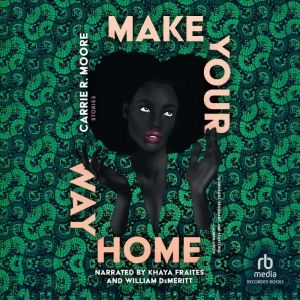 Make Your Way Home: Stories