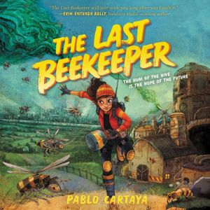 The Last Beekeeper, Pablo Cartaya