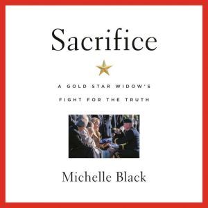 Sacrifice, Michelle Black