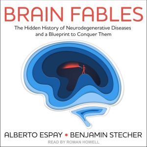 Brain Fables, Alberto Espay