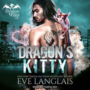 Dragons Kitty, Eve Langlais
