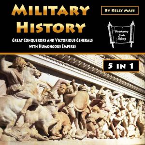 Military History, Kelly Mass