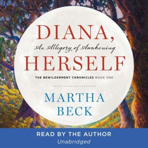 Diana, Herself, Martha Beck