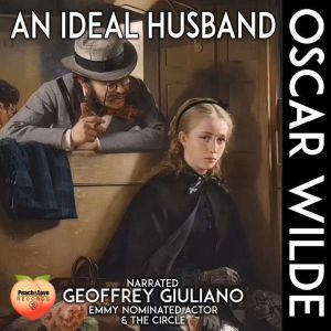 An Ideal Husband, Oscar Wilde