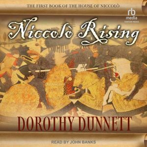 Niccolo Rising, Dorothy Dunnett
