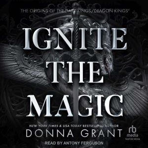 Ignite the Magic, Donna Grant