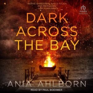 Dark Across the Bay, Ania Ahlborn