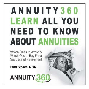 Annuity 360, Ford Stokes