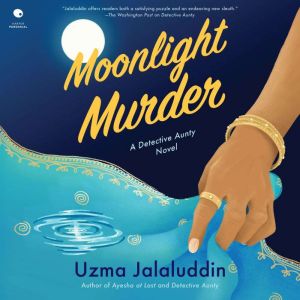 Moonlight Murder, Uzma Jalaluddin
