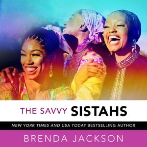 The Savvy Sistahs, Brenda Jackson
