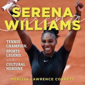 Serena Williams, Merlisa Lawrence Corbett