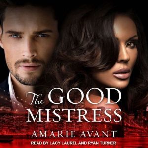 The Good Mistress, Amarie Avant