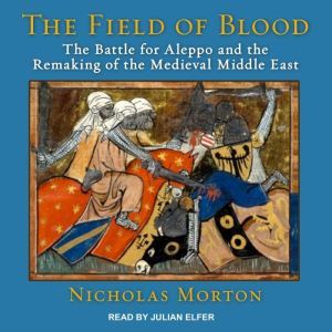 The Field of Blood, Nicholas Morton