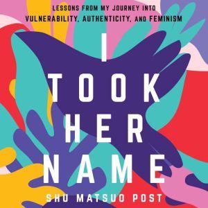 I Took Her Name, Shu Matsuo Post