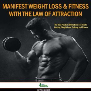 How To Manifest Weight Loss  Fitness..., simply healthy