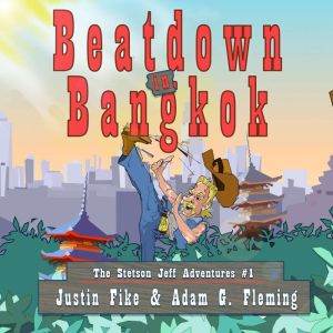 Beatdown in Bangkok, Justin Fike
