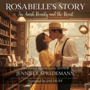 Rosabelle's Story (An Amish Retelling of Beauty and the Beast)
