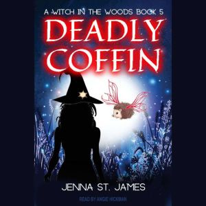 Deadly Coffin, Jenna St. James