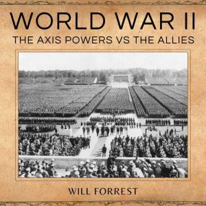 World War II, Will Forrest