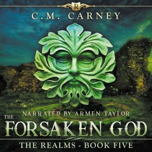 The Forsaken God: Epic Portal Fantasy LitRPG