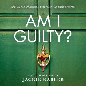 Am I Guilty?, Jackie Kabler